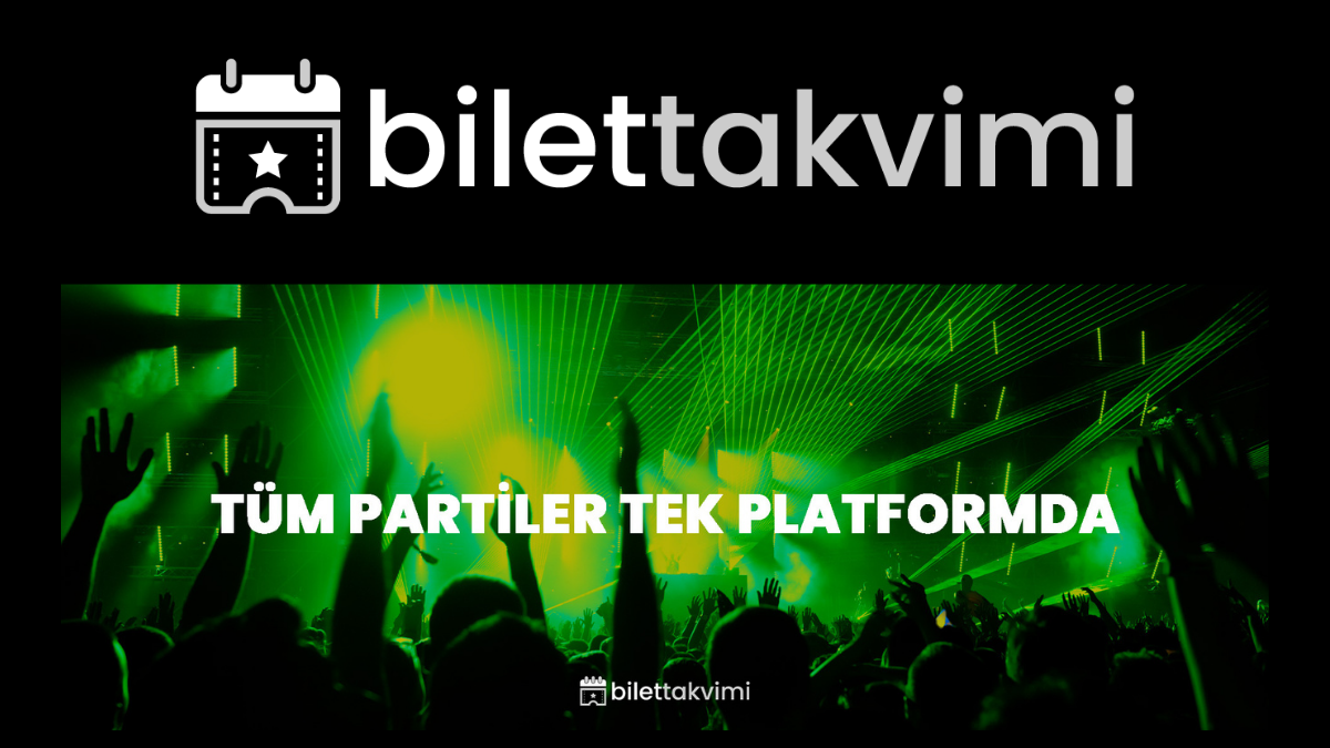 BiletTakvimi.com Türkiye’de Etkinlik Keşfini Tek Merkezde Buluşturuyor