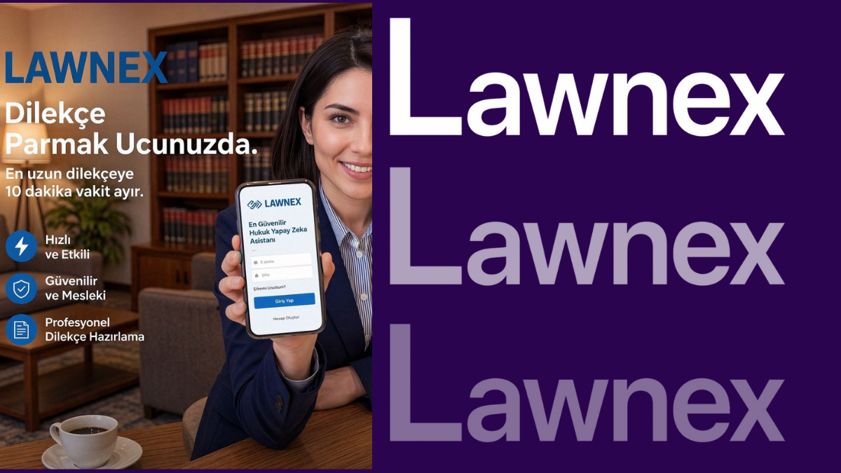LAWNEX Yapay Zeka Hukukta Yeni Bir Çalışma Modeli Oluşturuyor