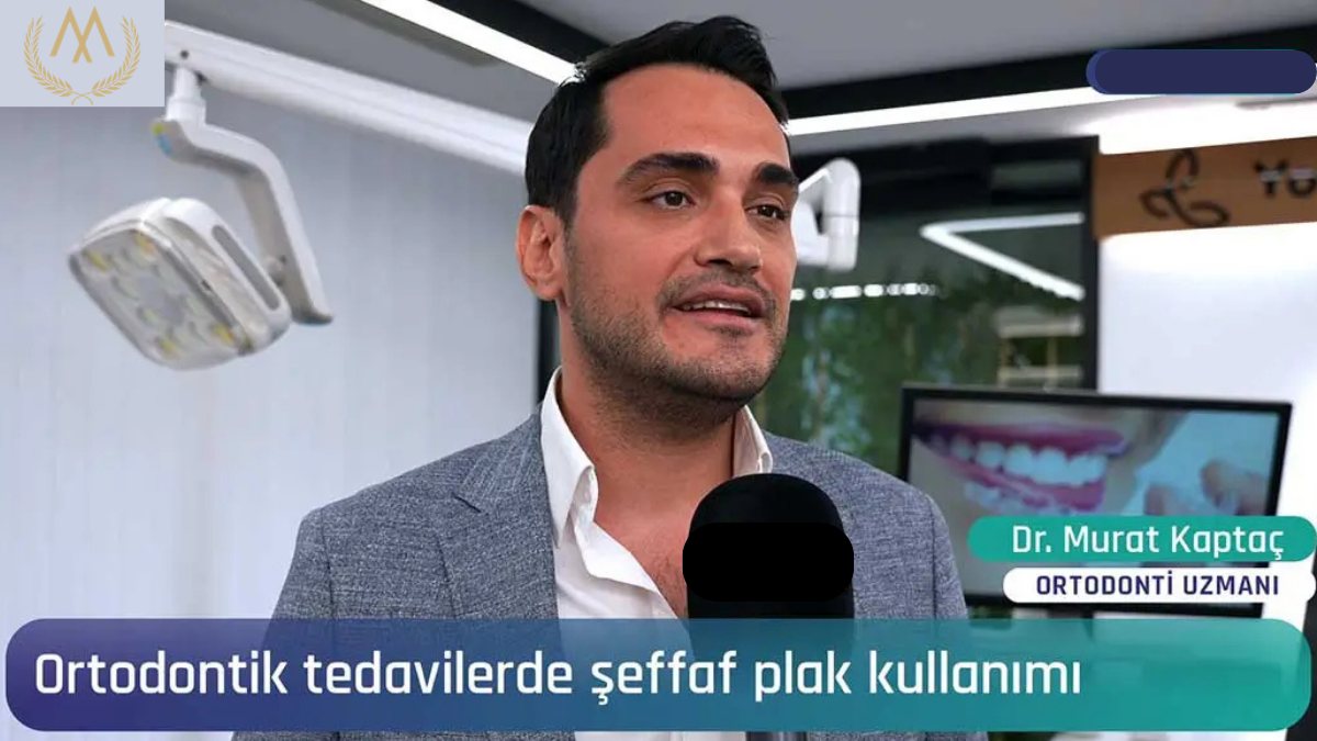 DR. MURAT KAPTAÇ: ORTODONTİDE YENİ NESİL YAKLAŞIM