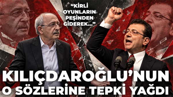 Kılıçdaroğlu’nun İmamoğlu açıklaması tartışma yarattı: Dilek İmamoğlu ve Tanrıkulu’ndan sert tepki